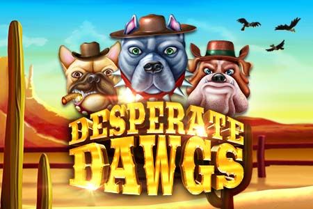 Desperate Dawgs
